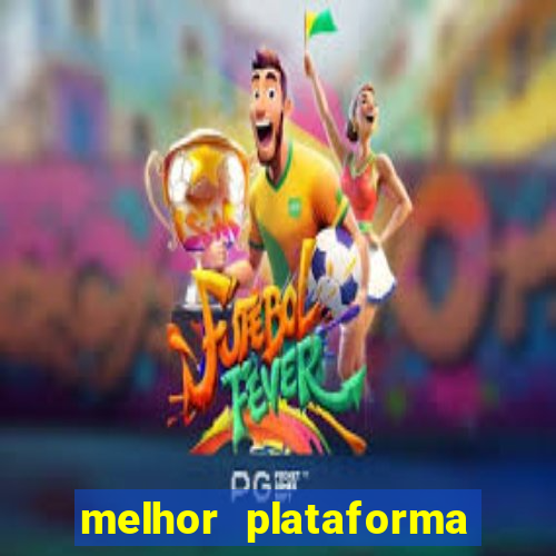 melhor plataforma para jogar